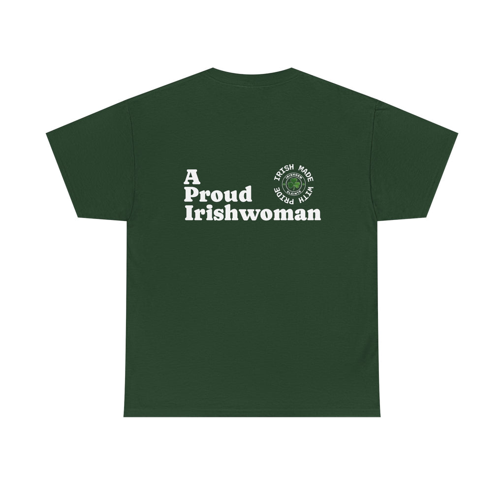 Proud Irishwoman - US Shipped