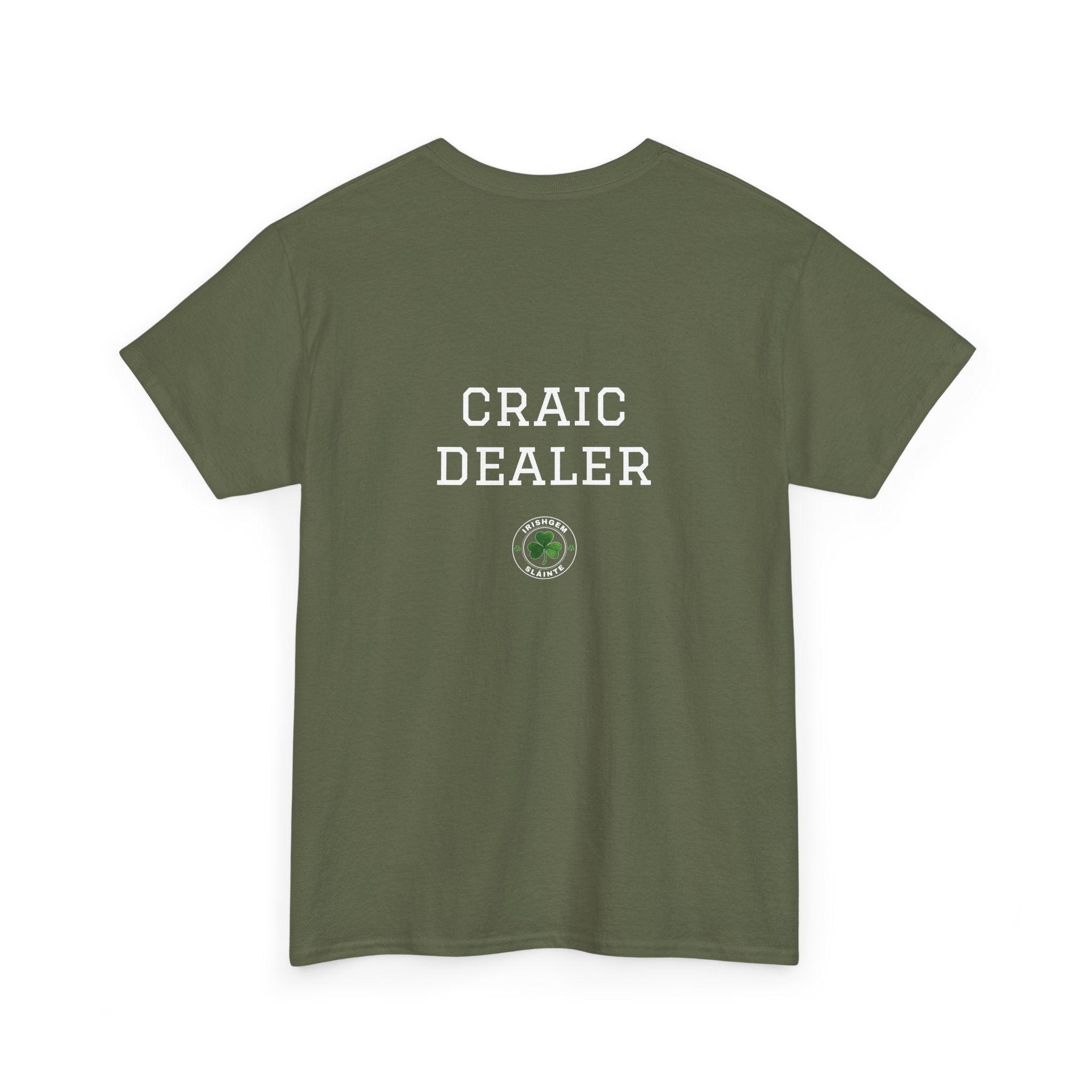 "Craic Dealer" T-Shirt(pint) - US Shipped