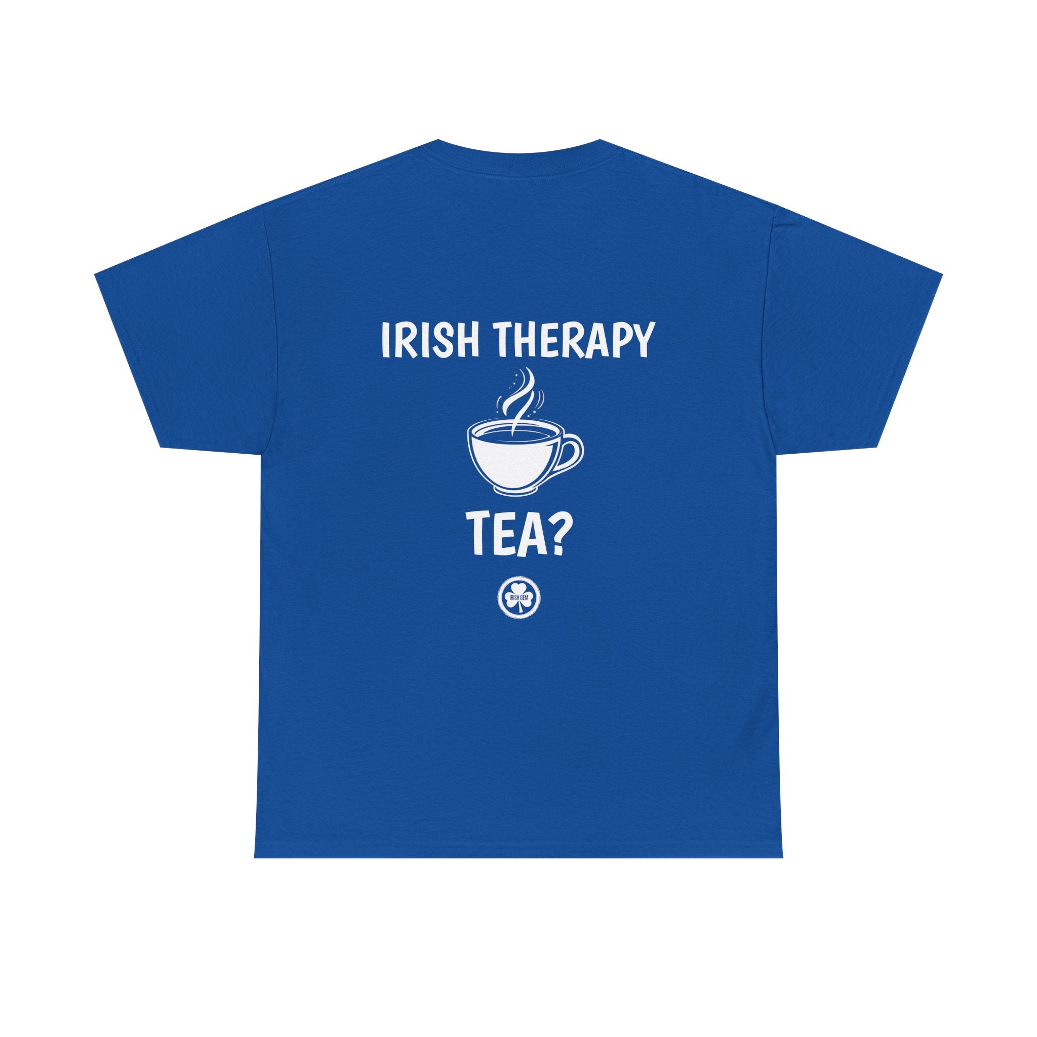 Irish Therapy- Tea?