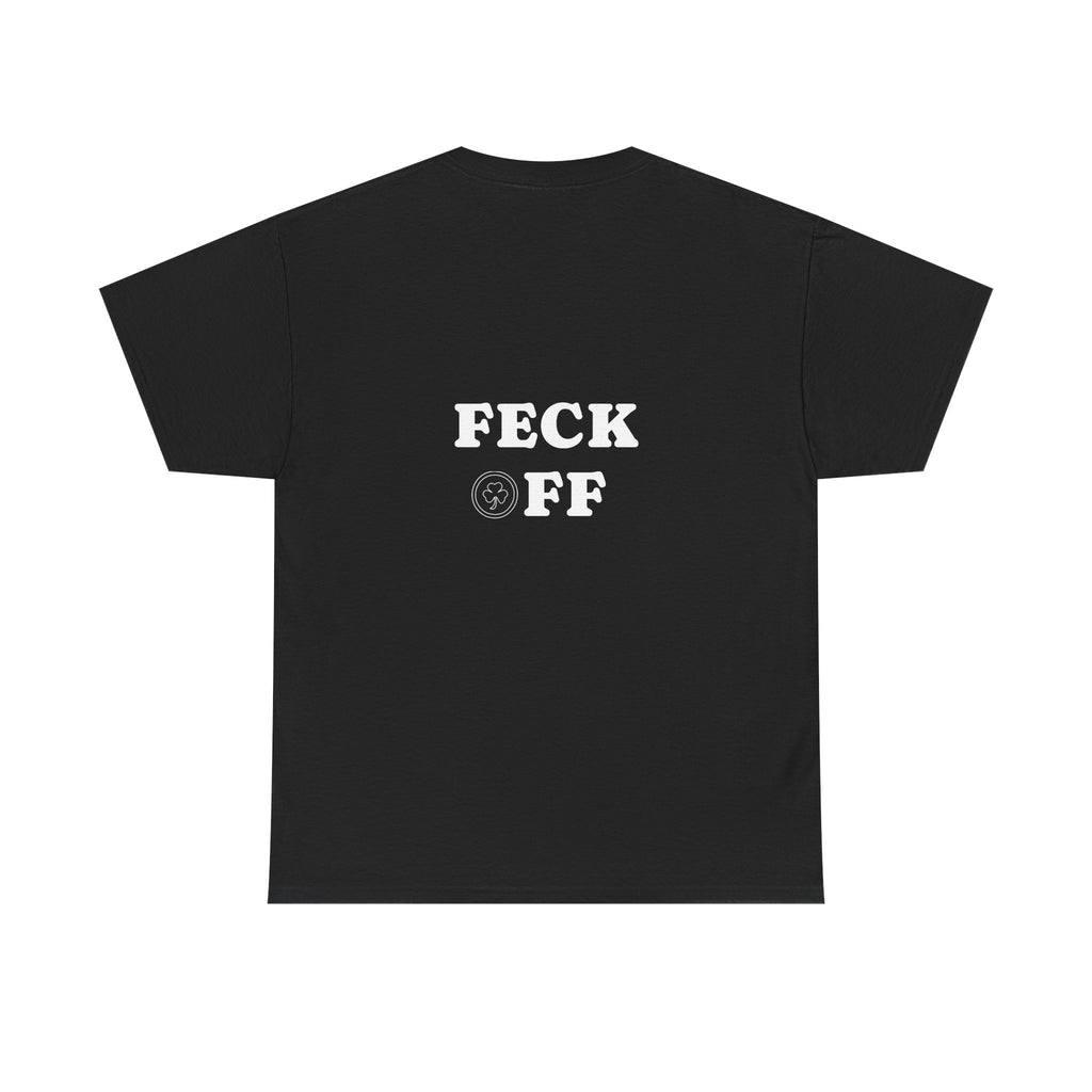 Feck Off -US Shipped