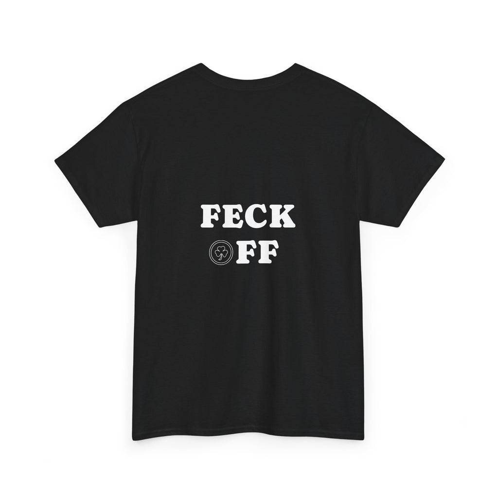 Feck Off -US Shipped