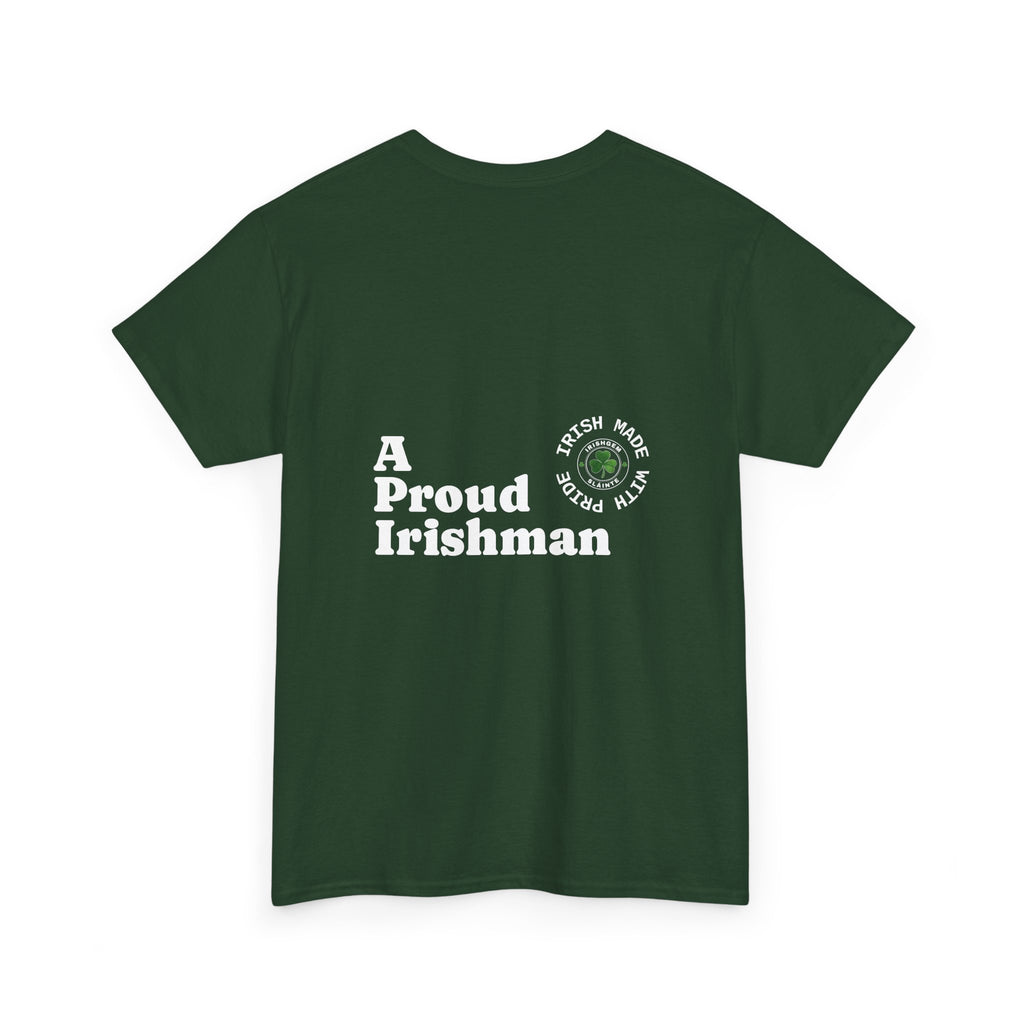 Proud IrishMan - US Shipped