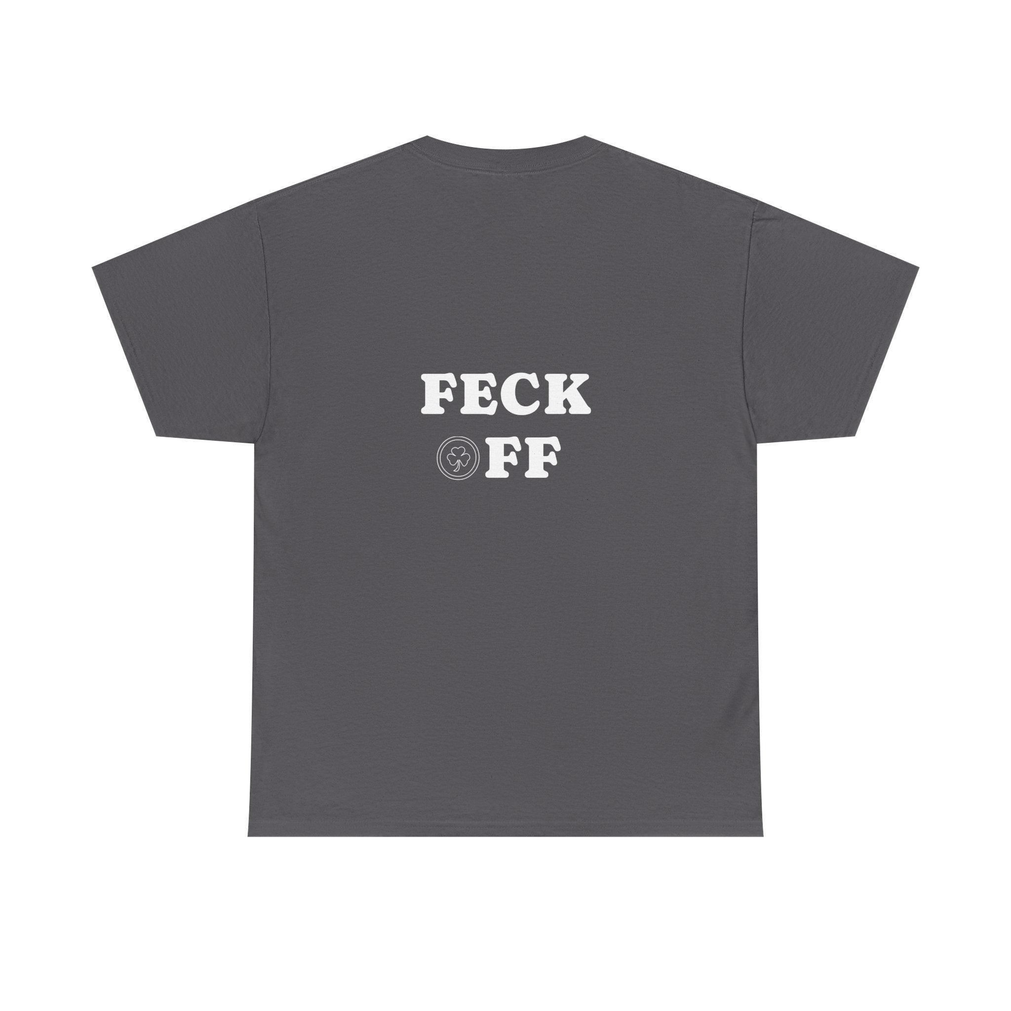 Feck Off -US Shipped