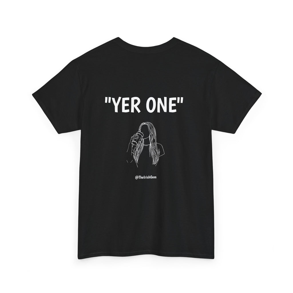 Yer One T-Shirt ( US Shipped)