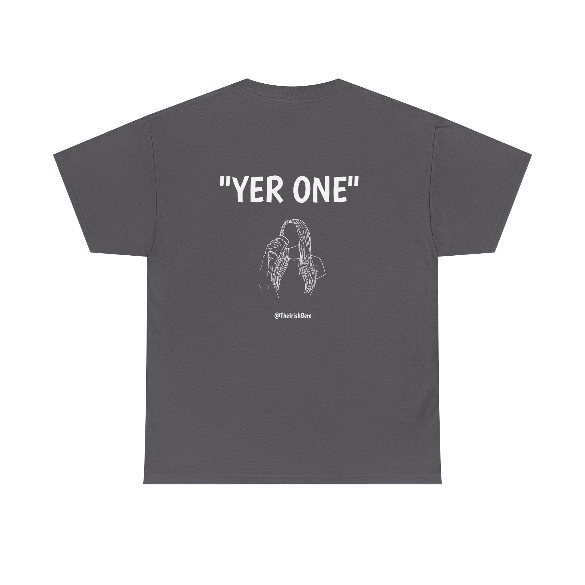 Yer One T-Shirt ( US Shipped)