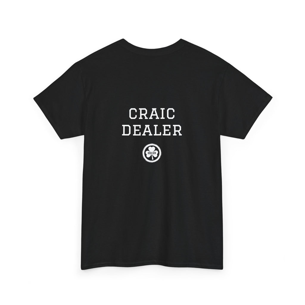 "Craic Dealer" IG Logo T-Shirt - US Shipped