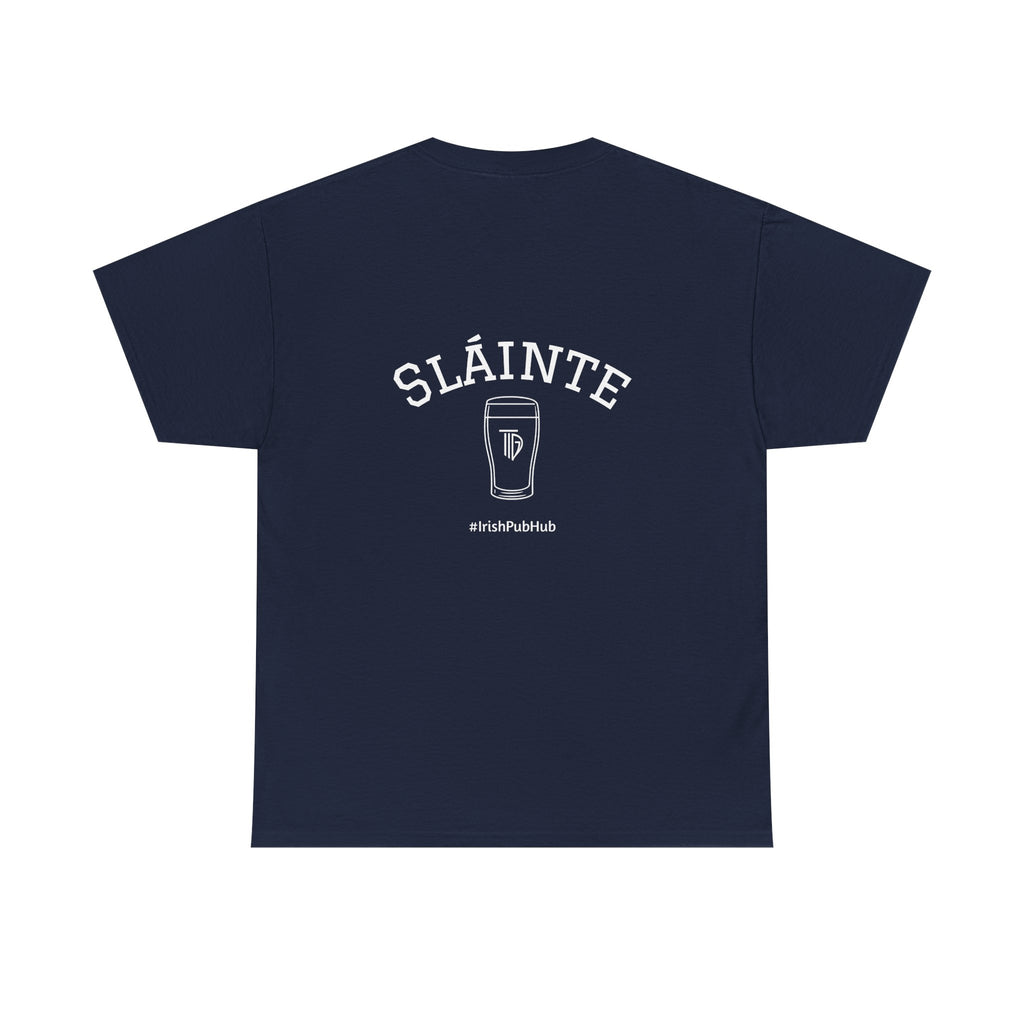 SLAINTE Tshirt- (US Shipped)
