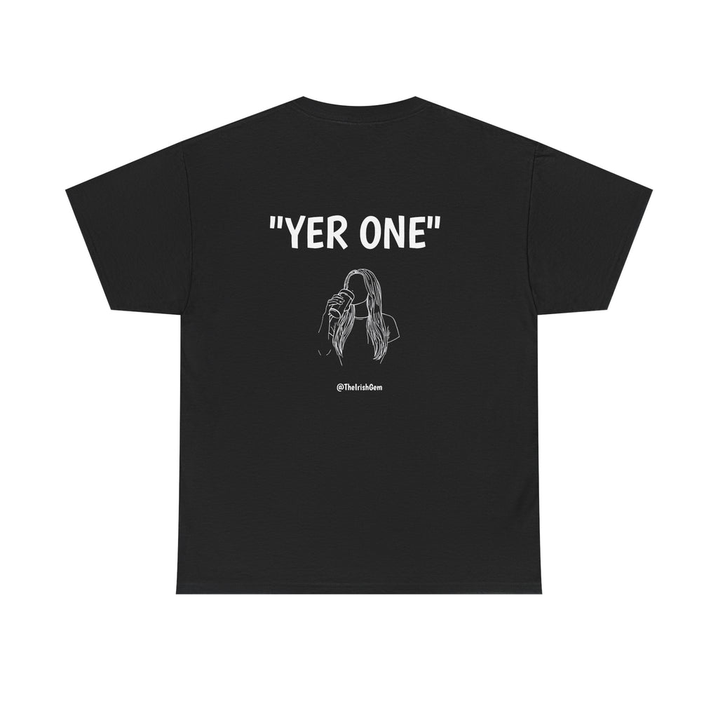 Yer One T-Shirt ( US Shipped)