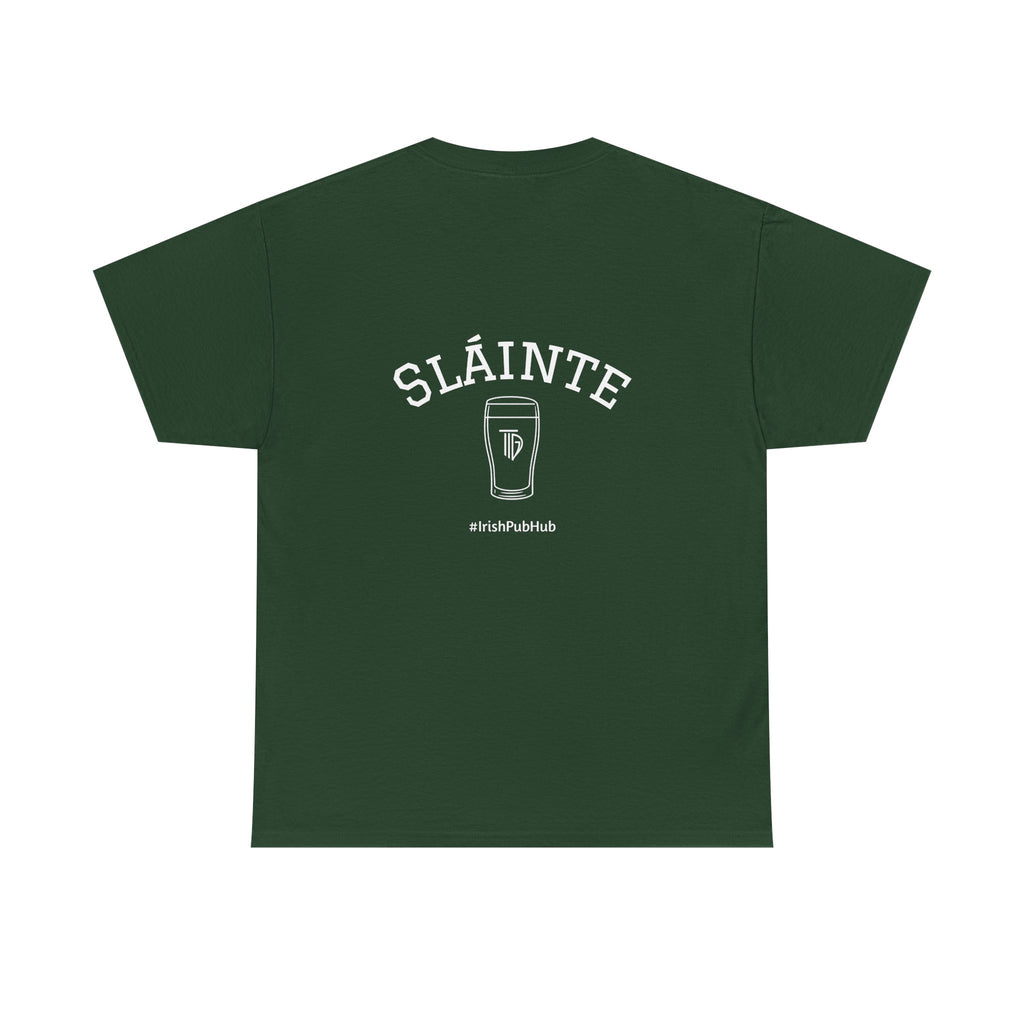 SLAINTE Tshirt- (US Shipped)