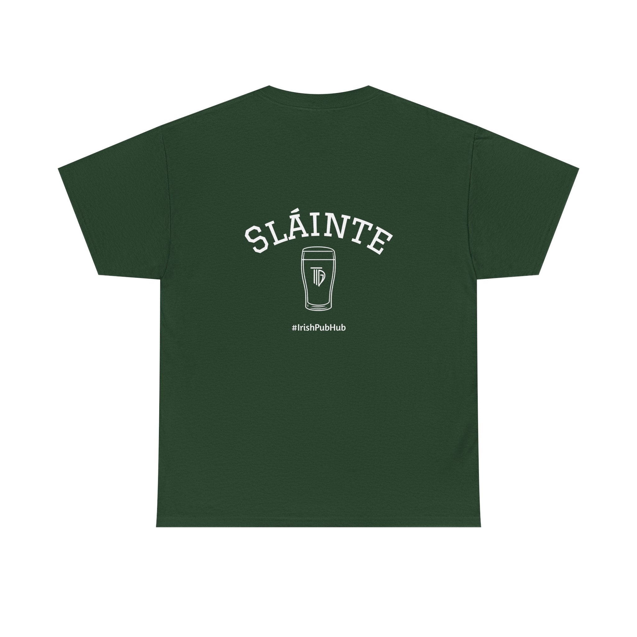 SLAINTE Tshirt- (US Shipped)