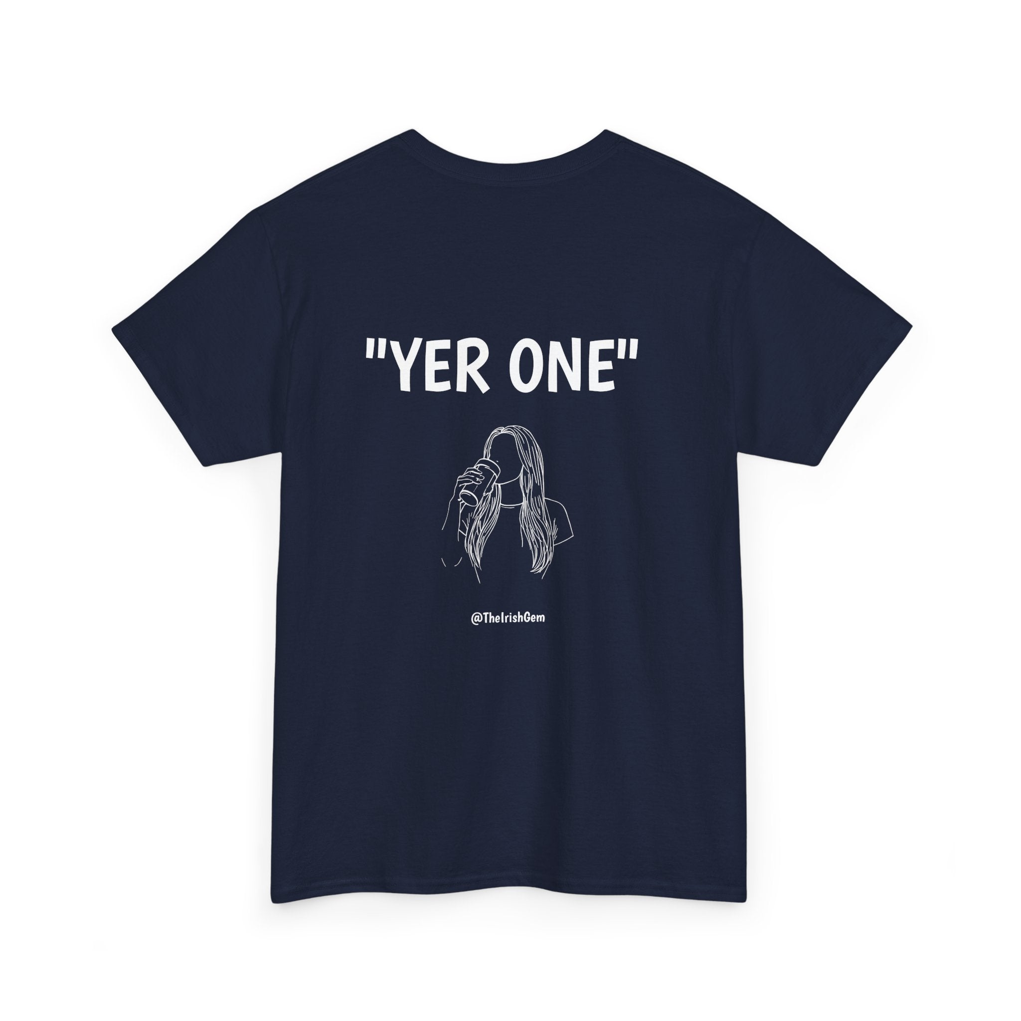 Yer One T-Shirt ( US Shipped)