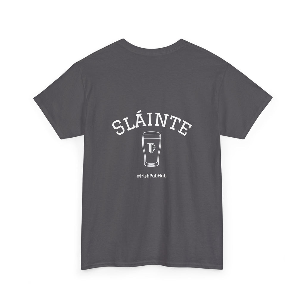 SLAINTE Tshirt- (US Shipped)