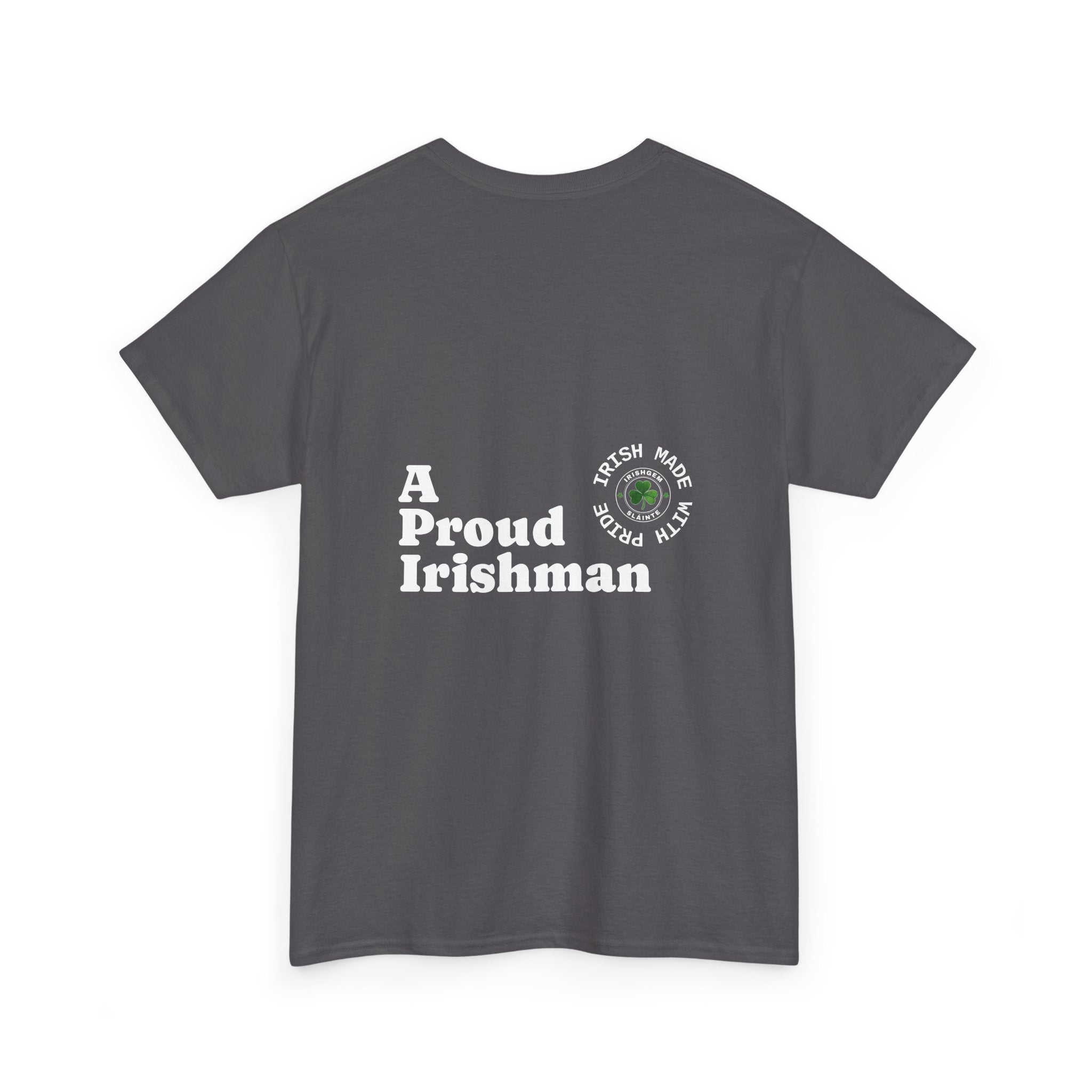 Proud IrishMan - US Shipped