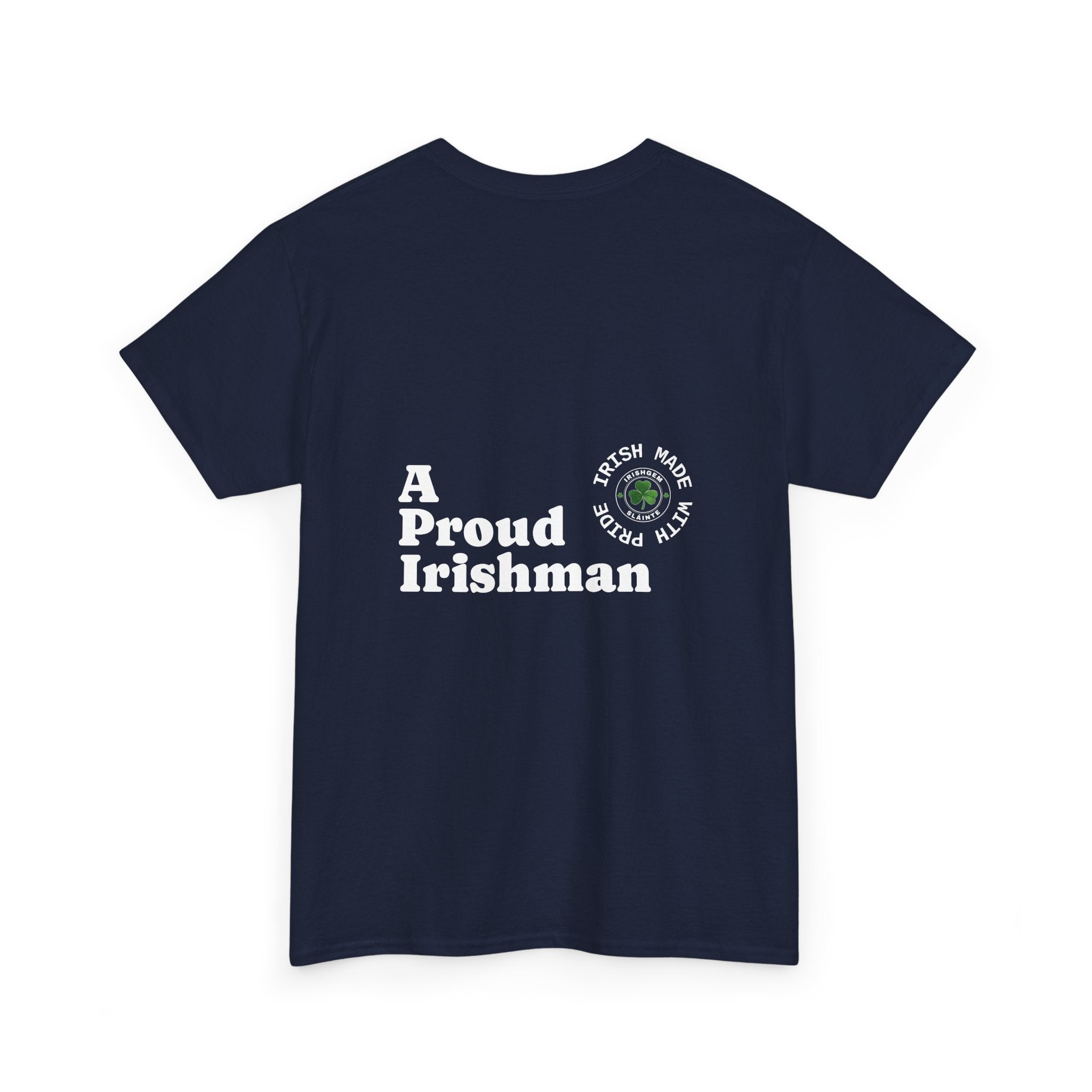 Proud IrishMan - US Shipped