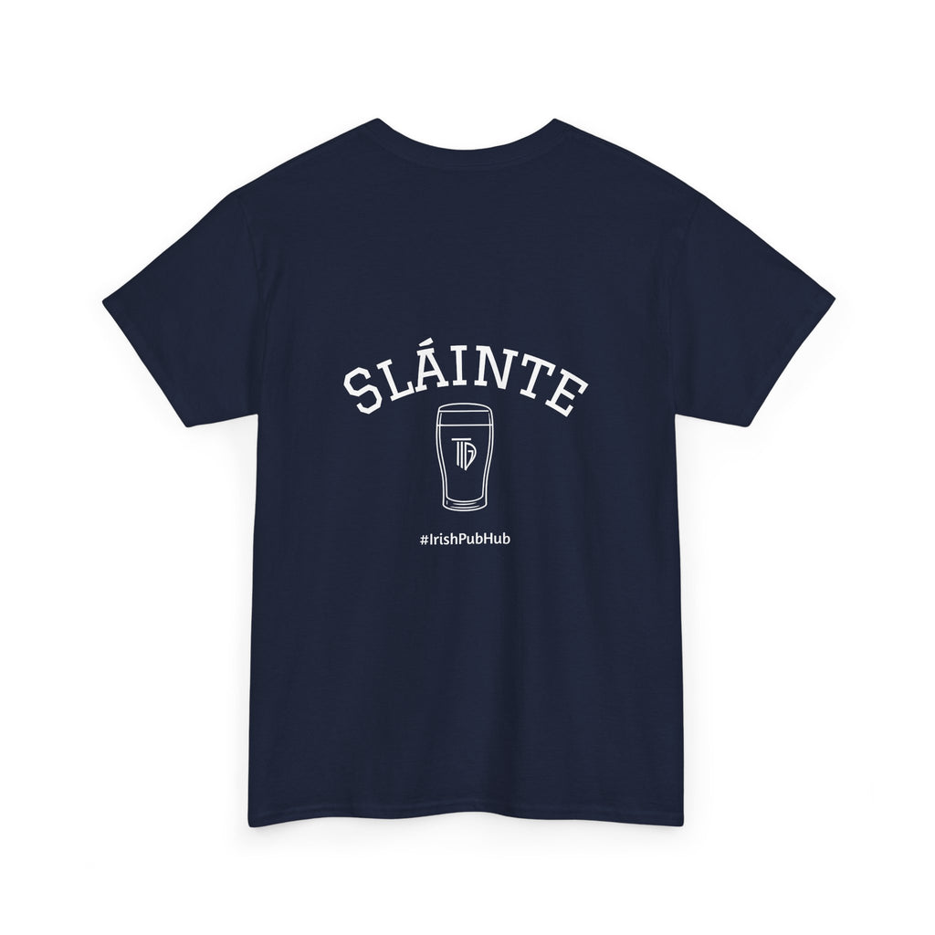 SLAINTE Tshirt- (US Shipped)