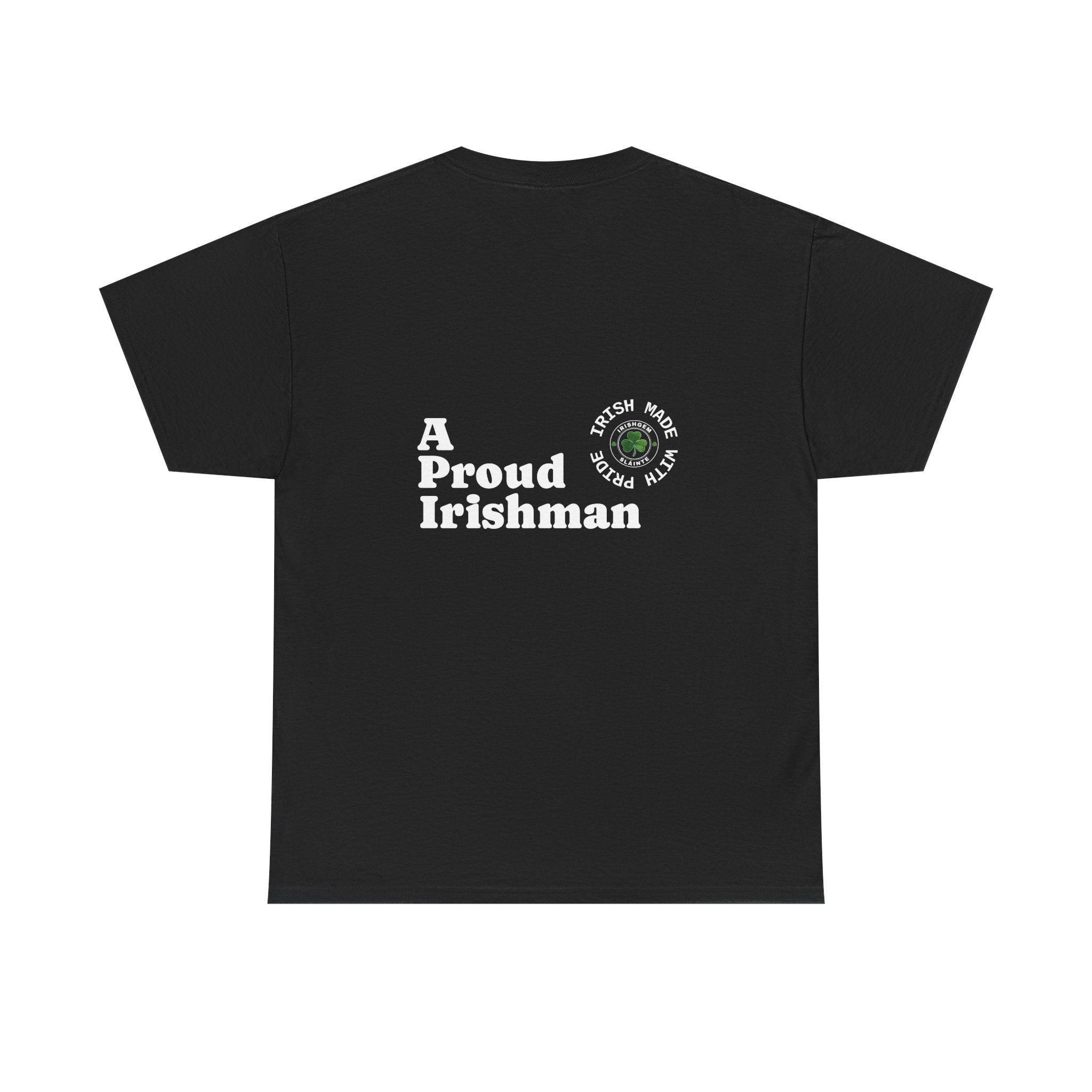 Proud IrishMan - US Shipped